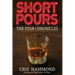 Short Pours: The Stan Chronicles