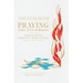 Praying Like Fire and Water: Siddur with Chassidic Meditation