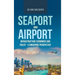 Seaport and Airport Infrastructure Economics and Policy - a Singapore Perspective