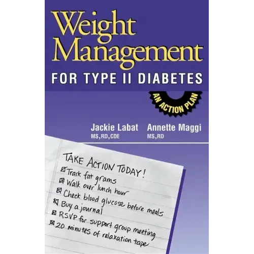 Weight Management for Type II Diabetes: An Action Plan