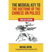The Medical Key to the Doctrine of the Chinese on Pulses