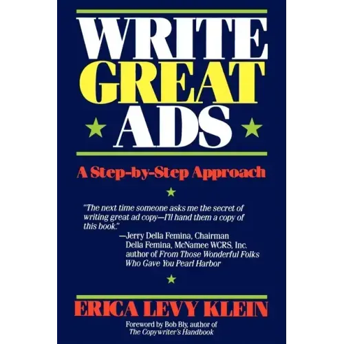 Write Great Ads: A Step-By-Step Approach