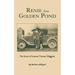 Renie from Golden Pond: The Story of Lorene Turner Higgins