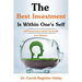 The Best Investment Is Within One's Self: Self-Investment Quick Tip Guide