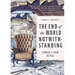 The End of the World Notwithstanding: Stories I Lived to Tell