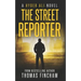 The Street Reporter: A Police Procedural Mystery Series of Crime and Suspense