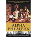 Alpha Phi Alpha: A Legacy of Greatness, the Demands of Transcendence
