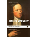 John Wesley: Optimist of Grace
