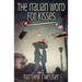The Italian Word for Kisses