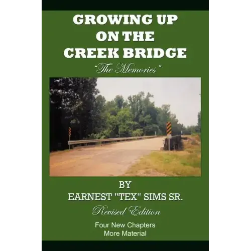 Growing Up on the Creek Bridge