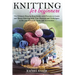 Knitting for Beginners: The Ultimate Step-by-Step Guide with Pictures to Learn and Master Knitting with Tips, Patterns and Techniques to Do yo