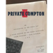 Private Compton: My Experiences in the World War Or A Brief History of the Third Battalion 111th Infantry - 28th Division A. E. F.
