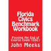 Florida Civics Benchmark Workbook: Passing the End of Course Exam (EOC)