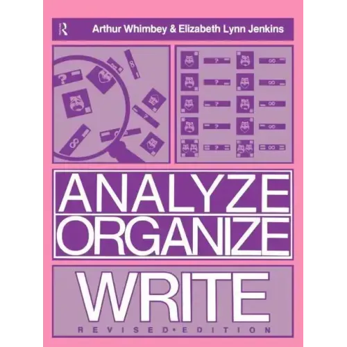 Analyze, Organize, Write