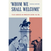 Whom We Shall Welcome: Italian Americans and Immigration Reform, 1945-1965