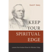Keep Your Spiritual Edge: Lessons from Andrew Bonar for Ministers Today