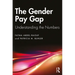 The Gender Pay Gap: Understanding the Numbers