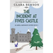 The Incident at Fives Castle