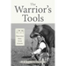 The Warrior's Tools: Plains Indian Bows, Arrows & Quivers