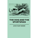 The Dog And The Sportsman