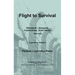 Flight to Survival