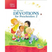 The One Year Devotions for Preschoolers 2: 365 Simple Devotions for the Very Young