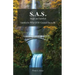 S.A.S.: Single and Satisfied