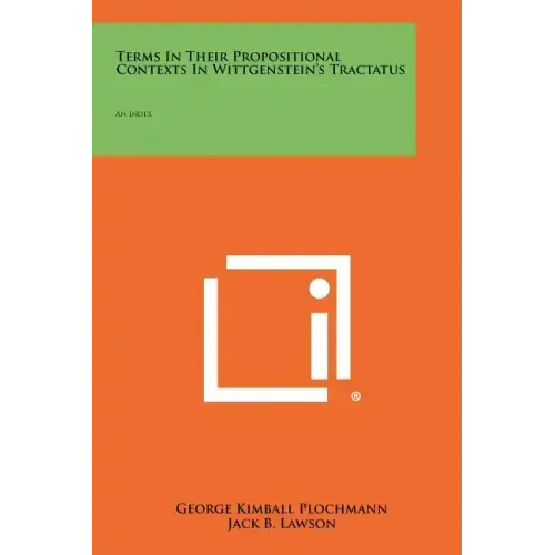 Terms In Their Propositional Contexts In Wittgenstein's Tractatus: An Index