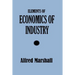 Elements of Economics of Industry