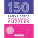 150 Large Print Word Search Puzzles: Easy-to-Read Word Games to Exercise Your Brain (Volume 2)
