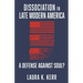 Dissociation in Late Modern America: A Defense Against Soul?