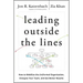 Leading Outside the Lines: How to Mobilize the Informal Organization, Energize Your Team, and Get Better Results
