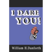 I Dare You!