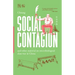 Social Contagion: And Other Material on Microbiological Class War in China