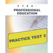 FTCE Professional Education Practice Test 2