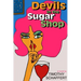 Devils in the Sugar Shop