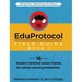 The EduProtocol Field Guide Book 1: 16 Student-Centered Lesson Frames for Infinite Learning Possibilities