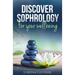 Discover SOPHROLOGY for your wellbeing: The study of human consciousness in harmony