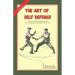 The Art of Self Defense: A do-it-yourself, self-defense guide for security personnel and for the lay-man