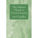The Lutheran Church in Colonial America