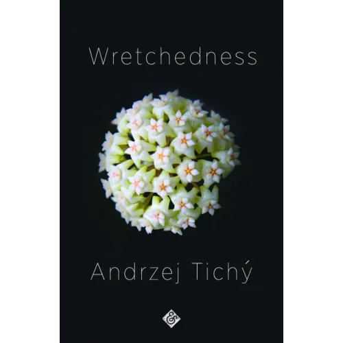 Wretchedness
