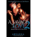 A Savage Love 2: Broken Pieces of the Heart