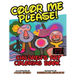 Color Me, Please: Children's Coloring Book