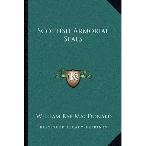 Scottish Armorial Seals