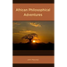 African Philosophical Adventures