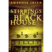 Stirrings in the Black House
