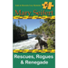 Rescues, Rogues & Renegade