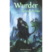 Wyrder: Sorrows of Time