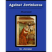 Against Jovinianus: Illustrated