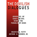 The Devilish Dialogues: Advocates for Good and Evil Debate the Parables of Jesus